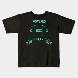 Powered By Plants Kids T-Shirt